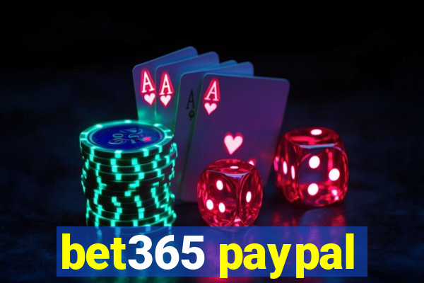 bet365 paypal